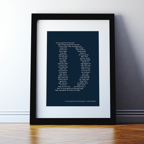 Do Not Go Gentle Into That Good Night Dylan Thomas Poem Print